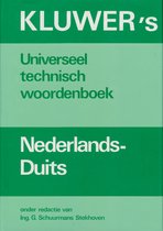 Kluwer's universeel technisch woordenboek Nederlands-Duits