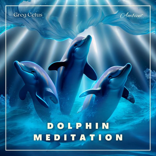 Dolphin Meditation - cover