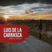 Luis De La Carrasca - Baró Drom (CD)