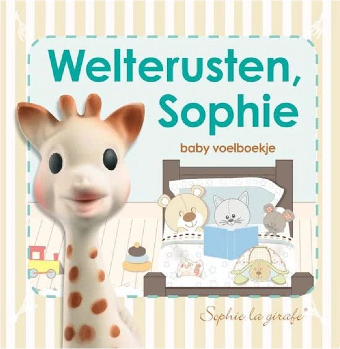 Baby voelboekje: Welterusten, Sophie. 0+ - Sophie de Giraf