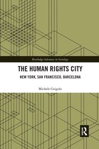 Routledge Advances in Sociology-The Human Rights City