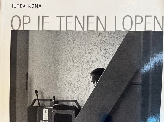 Op Je Tenen Lopen, Jutka Rona | 9789060055687 | Boeken | bol