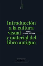 Profesionales del libro - Introducción a la cultura visual y material del libro antiguo