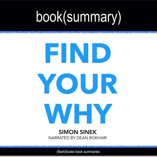 Foto: Find your why by simon sinek book summary