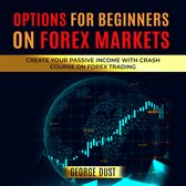 Options for Beginners on FOREX Markets