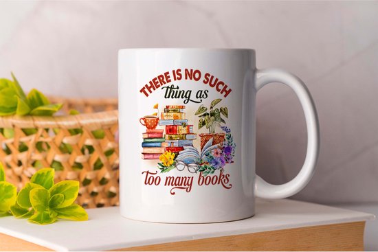 Mug Il n’y a pas de trop de Books - BookLovers - BookAddict - Cadeau - Cadeau - BookNerd - BookObsessed Book Lovers - Liste de lecture - Club de lecture - Thriller