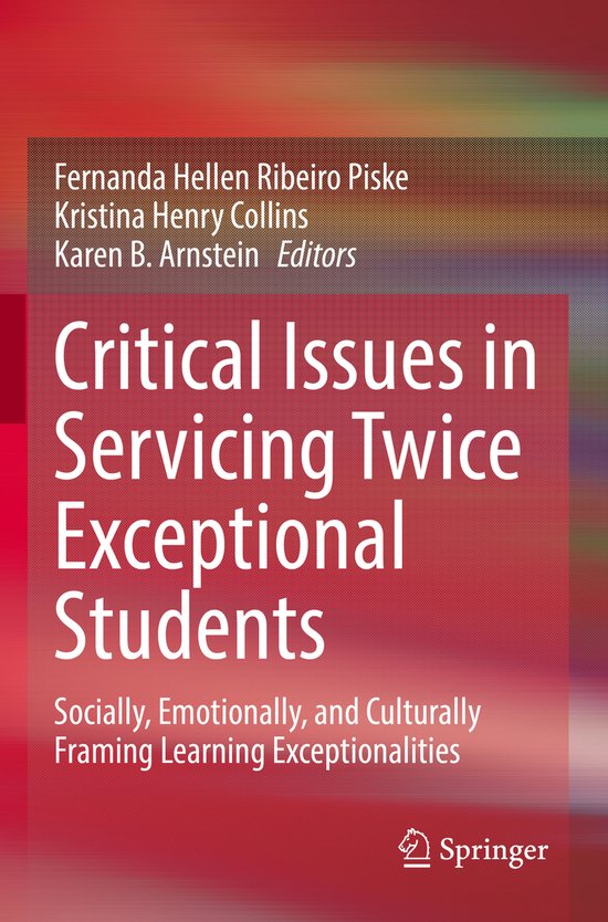 Critical Issues in Servicing Twice Exceptional Students - cover