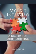 My Exit Interview