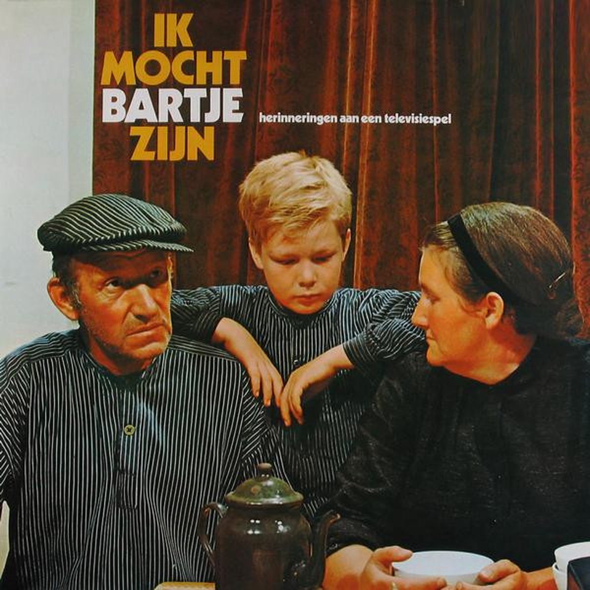 Ik mocht Bartje zijn (LP)