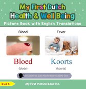 My First Dutch Health and Well Being Picture Book with English Translations