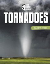 Wild Earth Science- Tornadoes