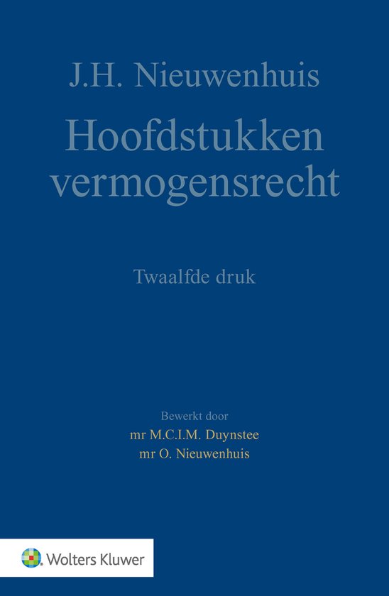 Hoofdstukken vermogensrecht - J.H. Nieuwenhuis