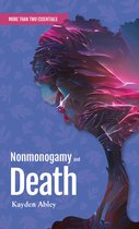 More Than Two Essentials- Nonmonogamy and Death