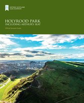 Historic Scotland: Official Souvenir Guide- Holyrood Park including Arthur’s Seat