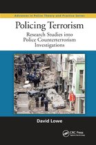 Advances in Police Theory and Practice- Policing Terrorism