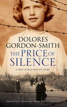 Price of Silence: A First World War Espionage Thriller