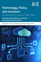 Public Policy in India- Technology, Policy, and Inclusion