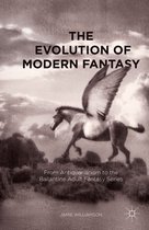 The Evolution of Modern Fantasy: From Antiquarianism to the Ballantine Adult Fantasy Series