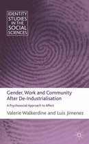 Identity Studies in the Social Sciences- Gender, Work and Community After De-Industrialisation
