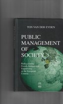 Public Management of Society