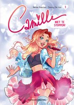Camille de strip 1 - Niet te stoppen!