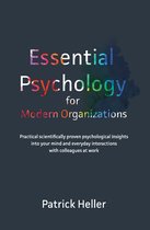 Essential Psychology for Modern Organizations