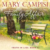 Family Affair, A: Spring
