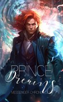 Messenger Chronicles 4 - Prince of Dreams