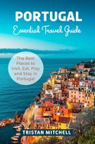 Portugal Essential Travel Guide