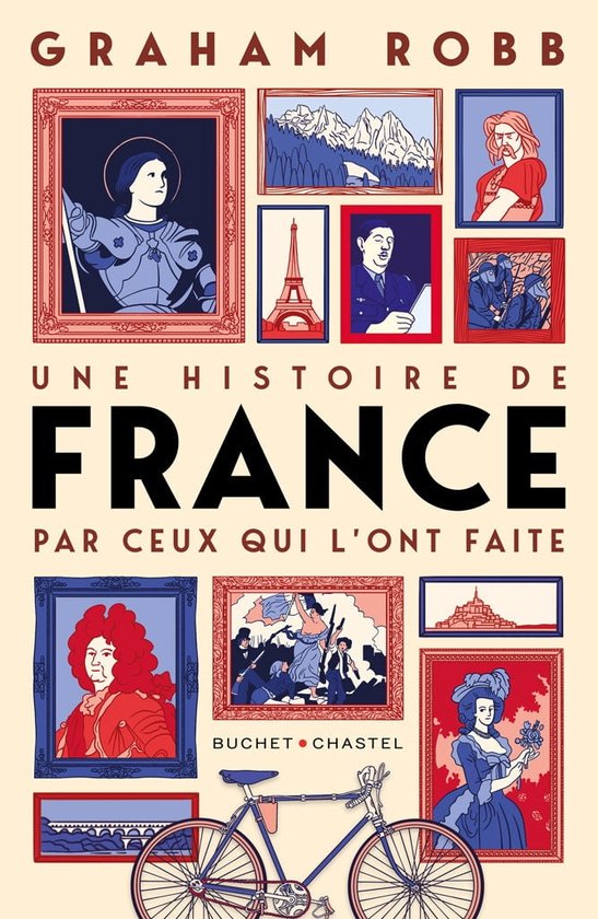 Une Histoire De France Par Ceux Qui L Ont Faite Ebook Graham Robb Bol Com