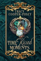 Kiss Across Time 2.5 - Time Kissed Moments