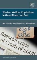 Globalization and Welfare series- Western Welfare Capitalisms in Good Times and Bad