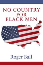 No Country for Black Men