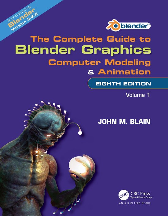 The Complete Guide to Blender Graphics - cover