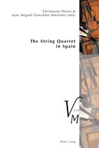 Varia Musicologica-The String Quartet in Spain