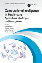Innovations in Intelligent Internet of Everything IoE- Computational Intelligence in Healthcare