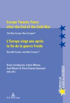 Euroclio- Europe Twenty Years after the End of the Cold War / L’Europe vingt ans après la fin de la guerre froide
