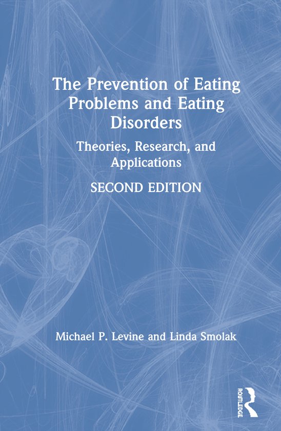 The Prevention of Eating Problems and Eating Disorders - cover
