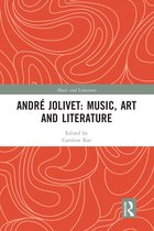 Music and Literature- André Jolivet: Music, Art and Literature
