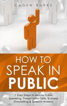 Leadership Skills 3 - How to Speak in Public