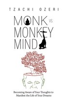 Monk vs. Monkey Mind