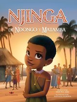 Our Ancestories (Spanish) - Njinga de Ndongo y Matamba
