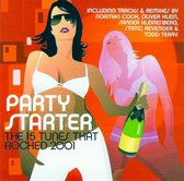 Party Starter - The 15 Tunes That Rocked 2001