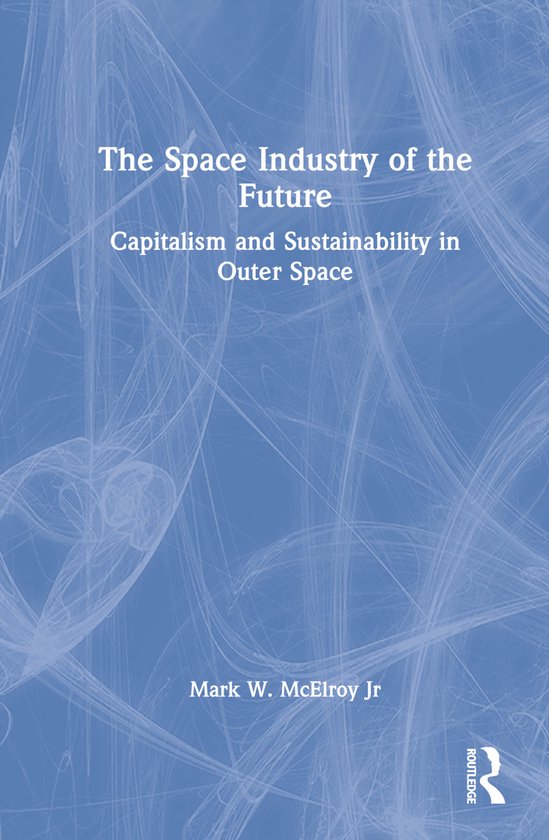 The Space Industry of the Future - cover