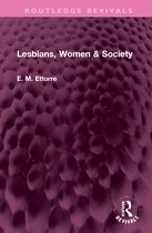 Routledge Revivals- Lesbians, Women & Society