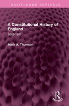 Routledge Revivals-A Constitutional History of England