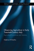 Rural Worlds- Observing Agriculture in Early Twentieth-Century Italy