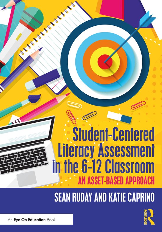 Student-Centered Literacy Assessment in the 6-12 Classroom - cover