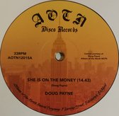 Doug Payne - She Is On The Money - 12"