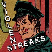 Violent Streaks - Violent Streaks (LP)